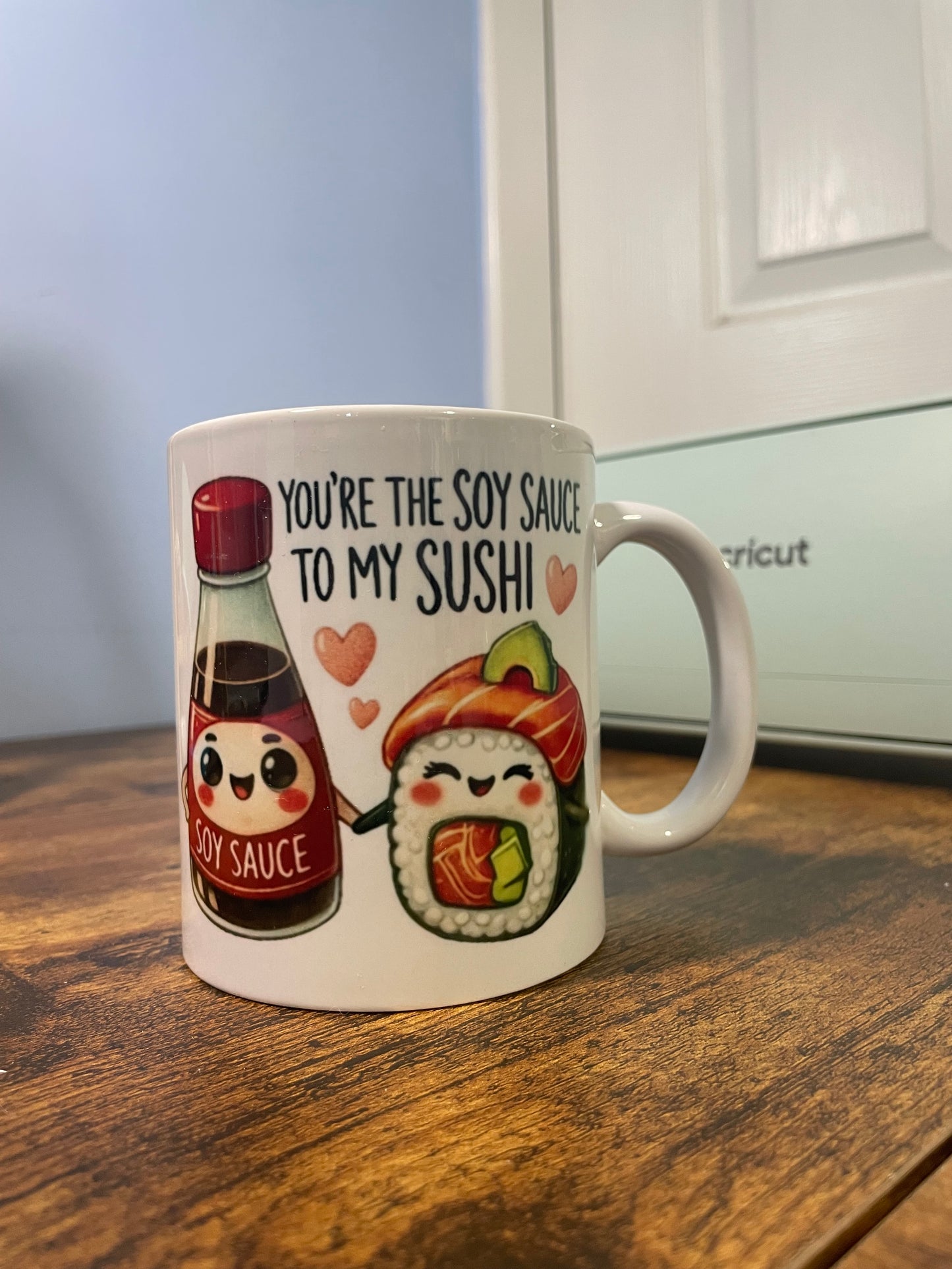 You're The Soy Sauce To My Sushi - Mug & Coaster Set