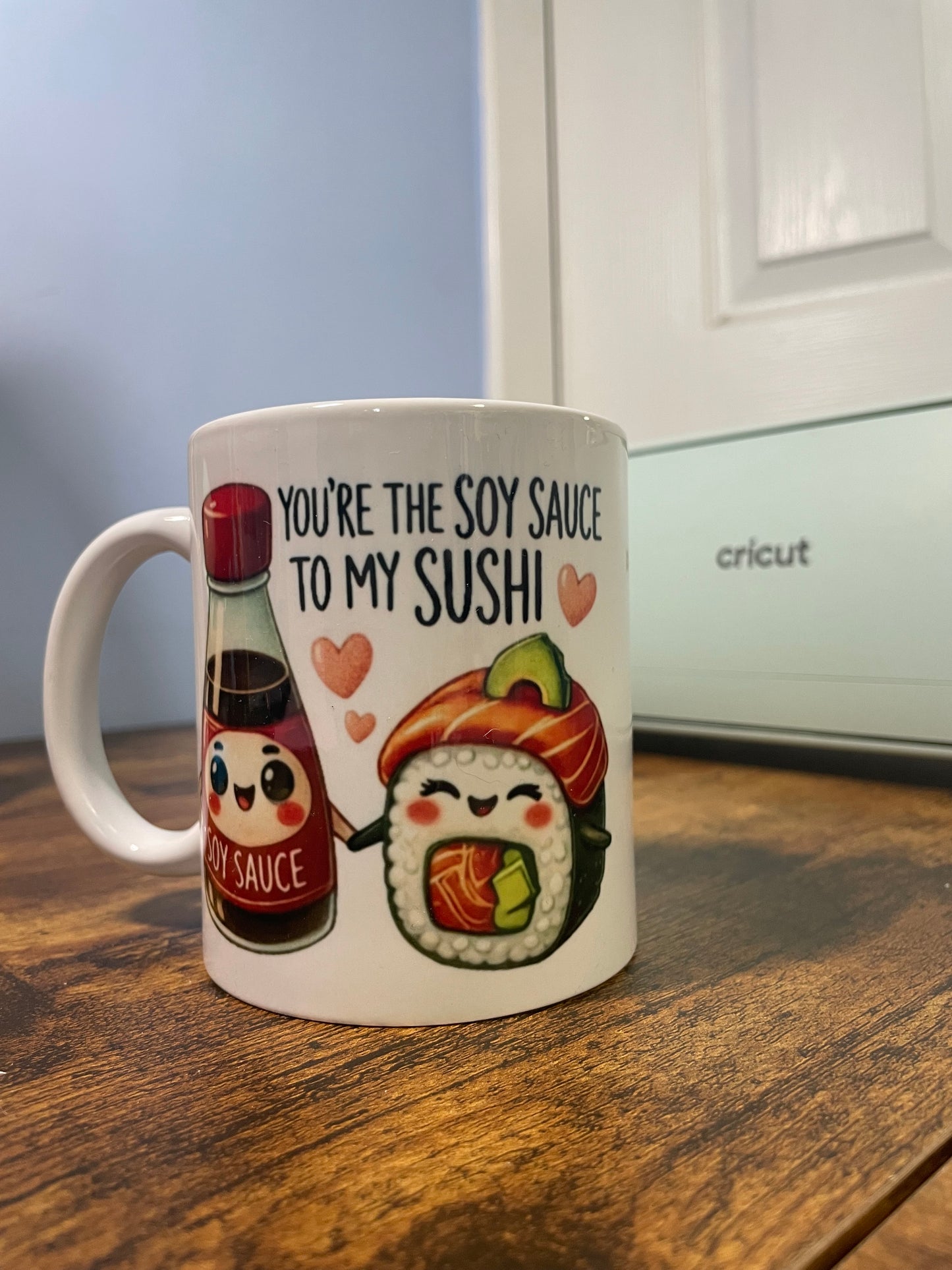 You're The Soy Sauce To My Sushi - Mug & Coaster Set