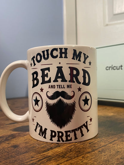 Touch My Beard