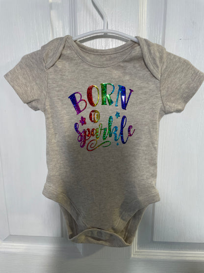 3-6 Months - Born To Sparkle