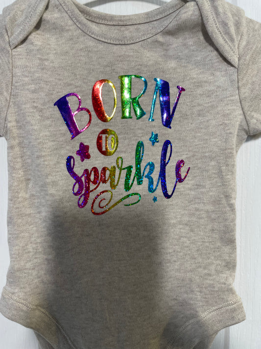 3-6 Months - Born To Sparkle