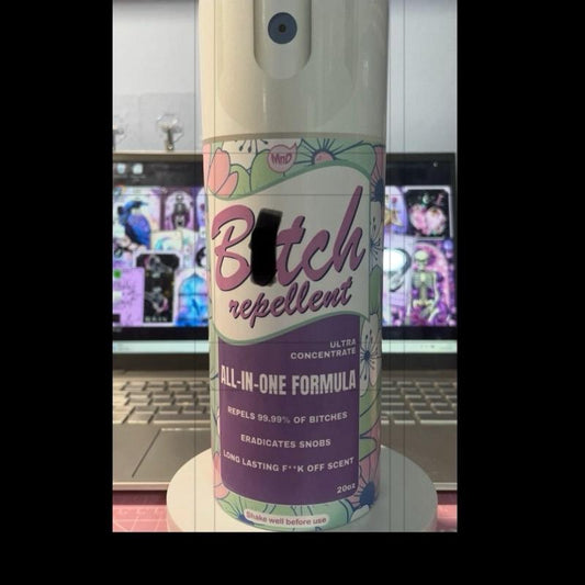 Bitch Repellent